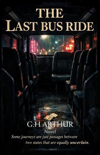 The Last Bus Ride