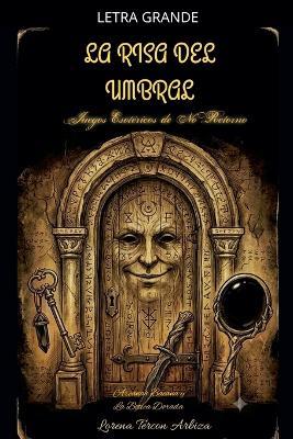 La Risa del Umbral - Juegos Esotéricos de No Retorno - Lorena Tercon Arbiza - cover