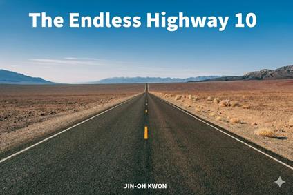 The Endless Highway 10