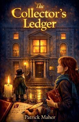 The Collector's Ledger - Patrick Maher - cover