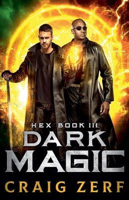 Hex book 3 - Dark Magic - Craig Zerf - cover