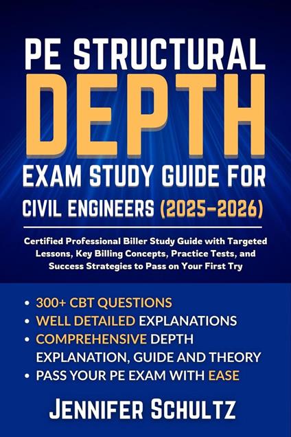 PE Structural Depth Exam Study Guide for Civil Engineers (2025–2026)