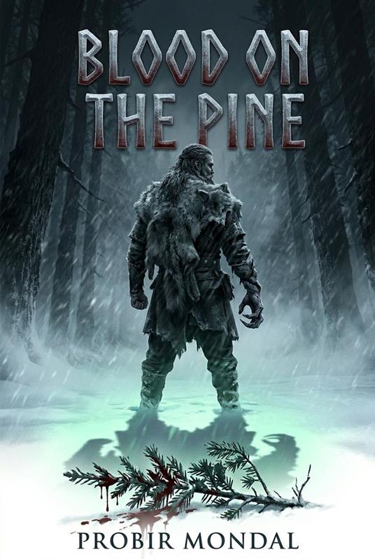 Blood on the Pine