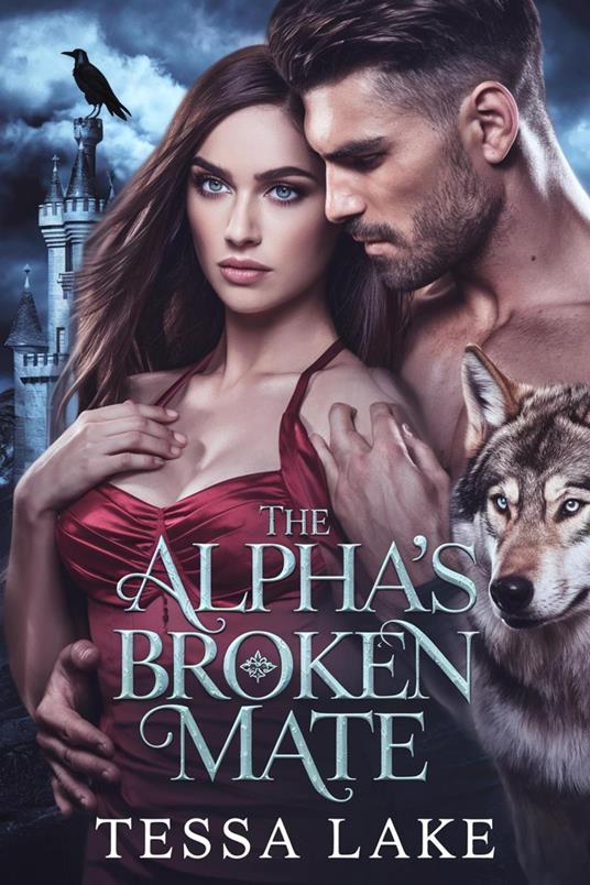The Alpha’s Broken Mate