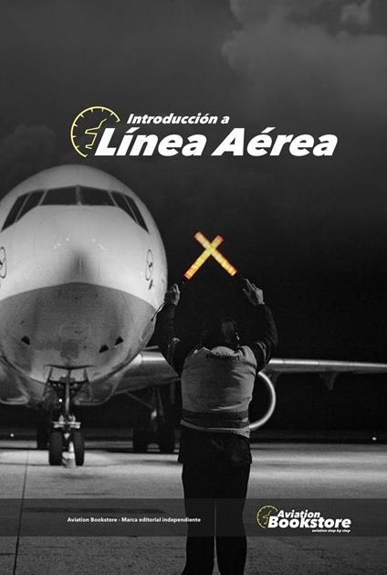 Introducción a Línea Aérea