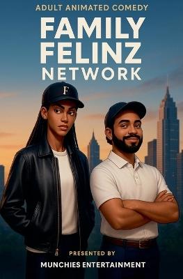 Family Felinz Network - Family Felinz,Straight-Shooter,Yuri Tha Jury - cover