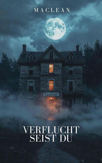 Verflucht seist du - Maclean - ebook