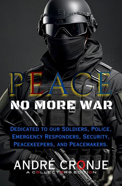 Peace: No More War