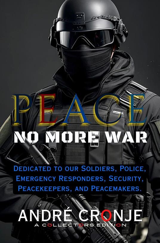 Peace: No More War