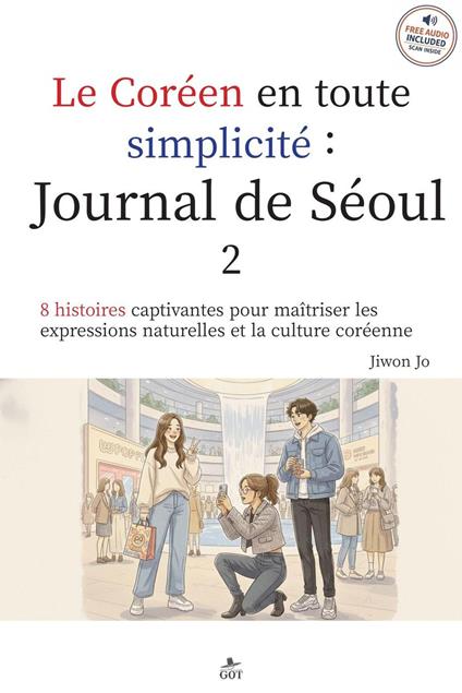 Le Coréen en toute simplicité : Journal de Séoul 2