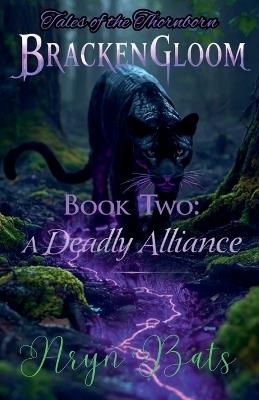 Brackengloom: Book Two - Aryn Bats - cover