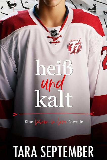 Heiß und Kalt - Tara September - ebook