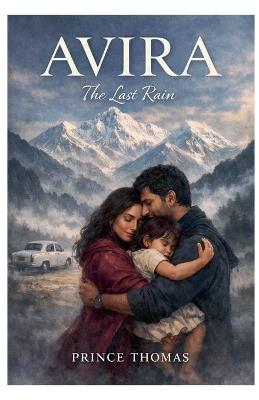 AVIRA - The Last Rain - Prince Thomas - cover