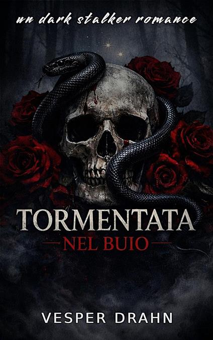 Tormentata nel buio - Vesper Drahn - ebook