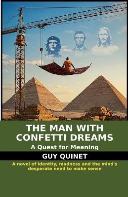 The Man with Confetti Dreams - Guy Quinet - cover