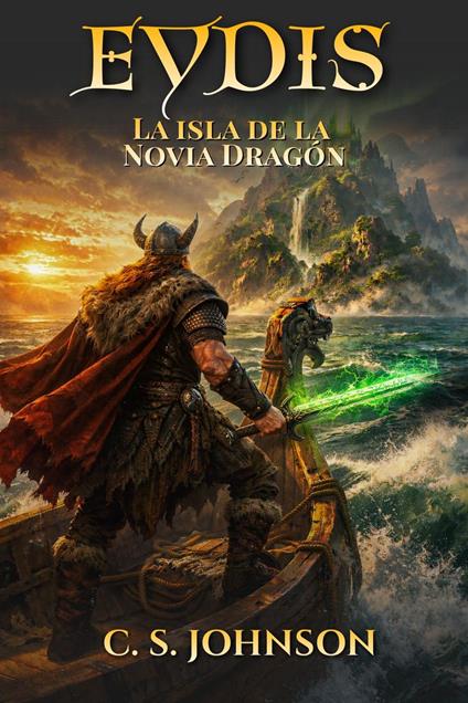 Eydis: La Isla de la Novia Dragón