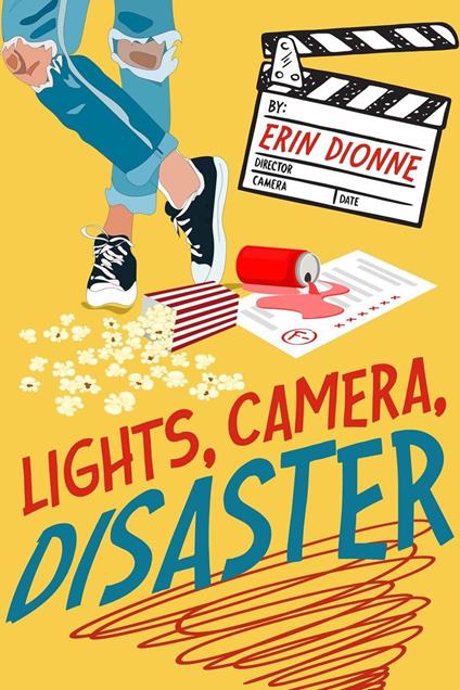 Lights, Camera, Disaster - Erin Dionne - ebook