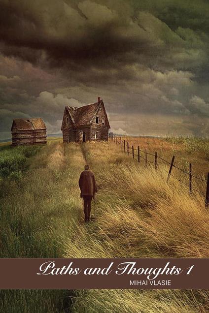 Paths and Thoughts 1