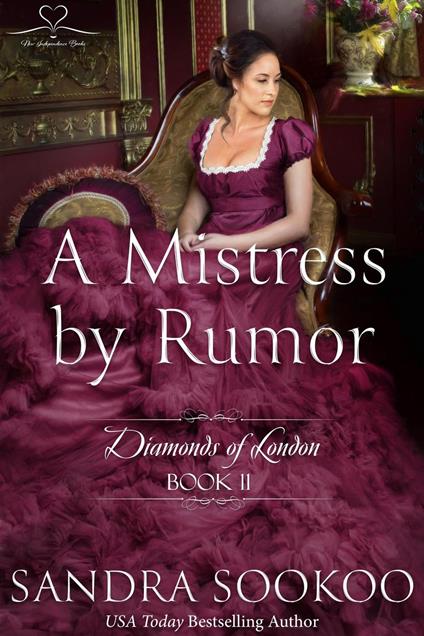 A Mistress by Rumor