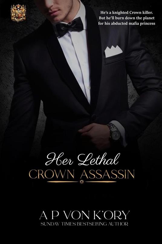 Her Lethal Crown Assassin