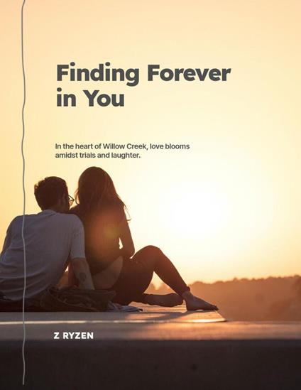 Finding Forever in You - Z Ryzen - ebook