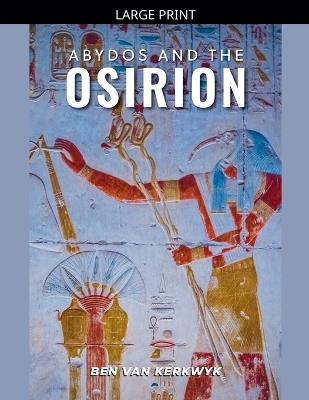Abydos and the Osirion - Ben Van Kerkwyk - cover
