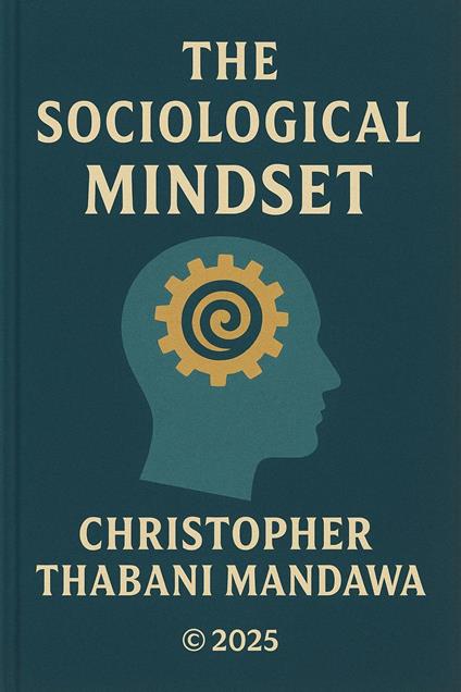 The Sociological Mindest