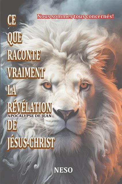 Ce que raconte vraiment la révélation de Jésus-Christ