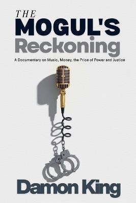 The Mogul's Reckoning - Damon King - cover