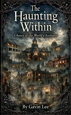 The Haunting Within - Gavin Lee - cover