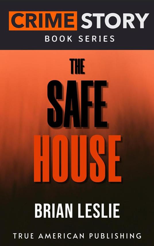 The Safe House
