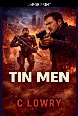 Tin Men - C Lowry - cover