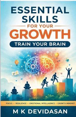 Essential Skills for Your Growth - M K Devidasan - cover
