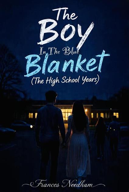 High School Years - Frances Needham - ebook