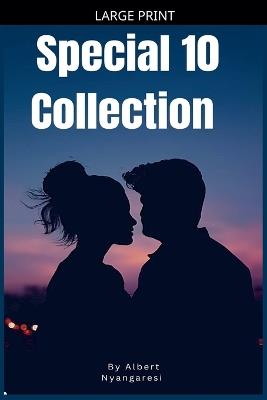 Special 10 Collection - Albert Nyangaresi - cover