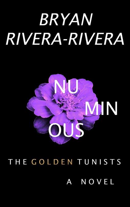 Numinous: The Golden Tunists