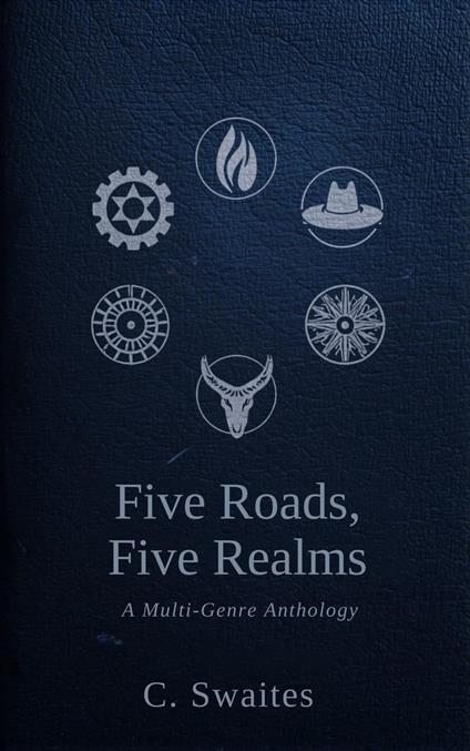 Five Roads, Five Realms