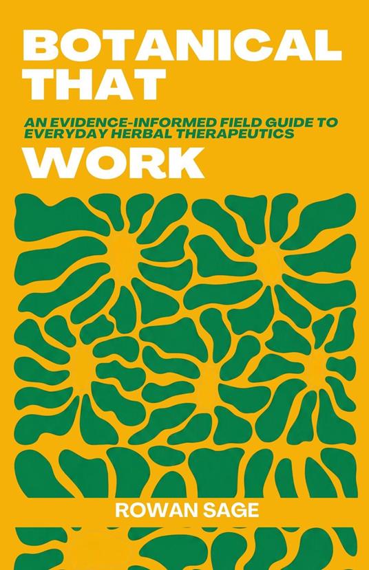 Botanicals That Work