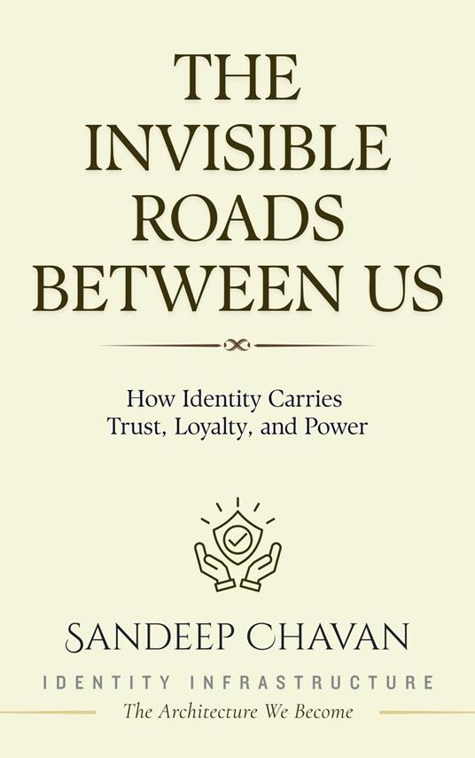The Invisible Roads Between Us