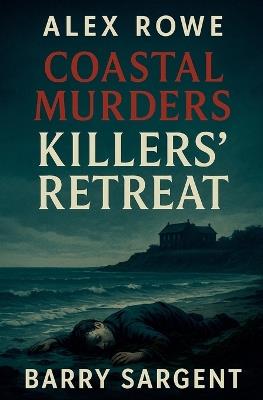 Killer's Retreat - Barry Sargent - cover