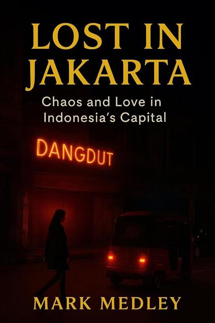 Lost in Jakarta
