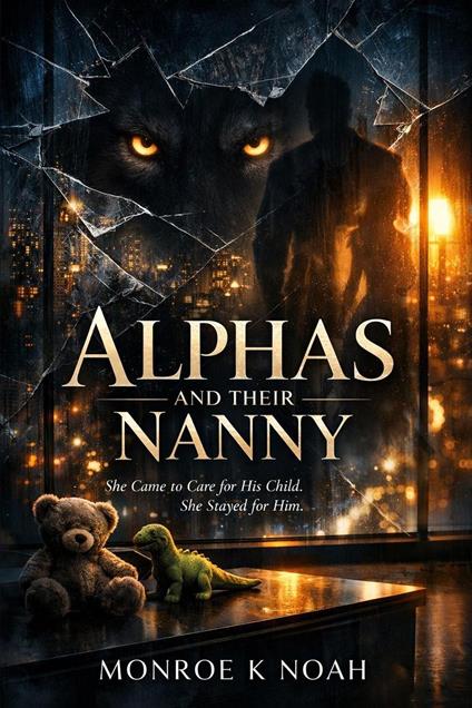 Alphas and Their Nanny