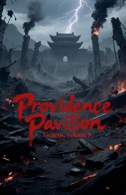 Providence Pavilion Genesis, Volume 9 - Zenithnovels - cover