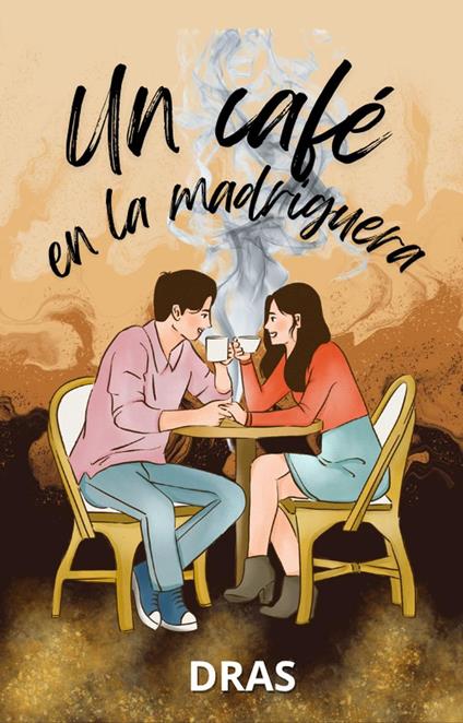 Un café en la madriguera - DRAS - ebook