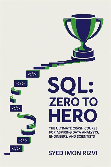 SQL: Zero to Hero
