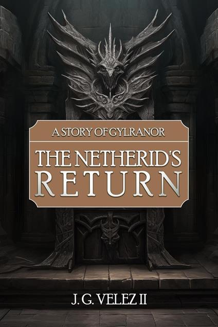 The Netherid's Return