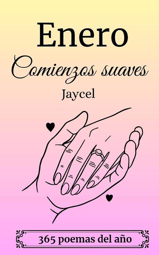 Enero - Comienzos suaves - Jaycel - ebook