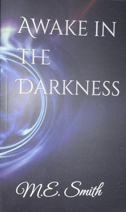 Awake in the Darkness