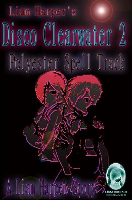 Disco Clearwater 2: Polyester Spell Track.