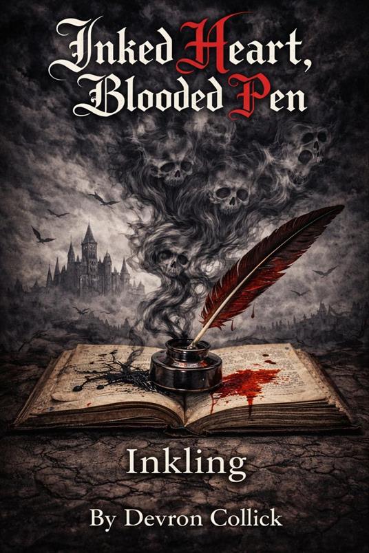 Inked Heart Blooded Pen: Inkling